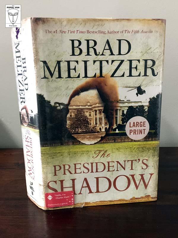 Brad Meltzer - The President's Shadow